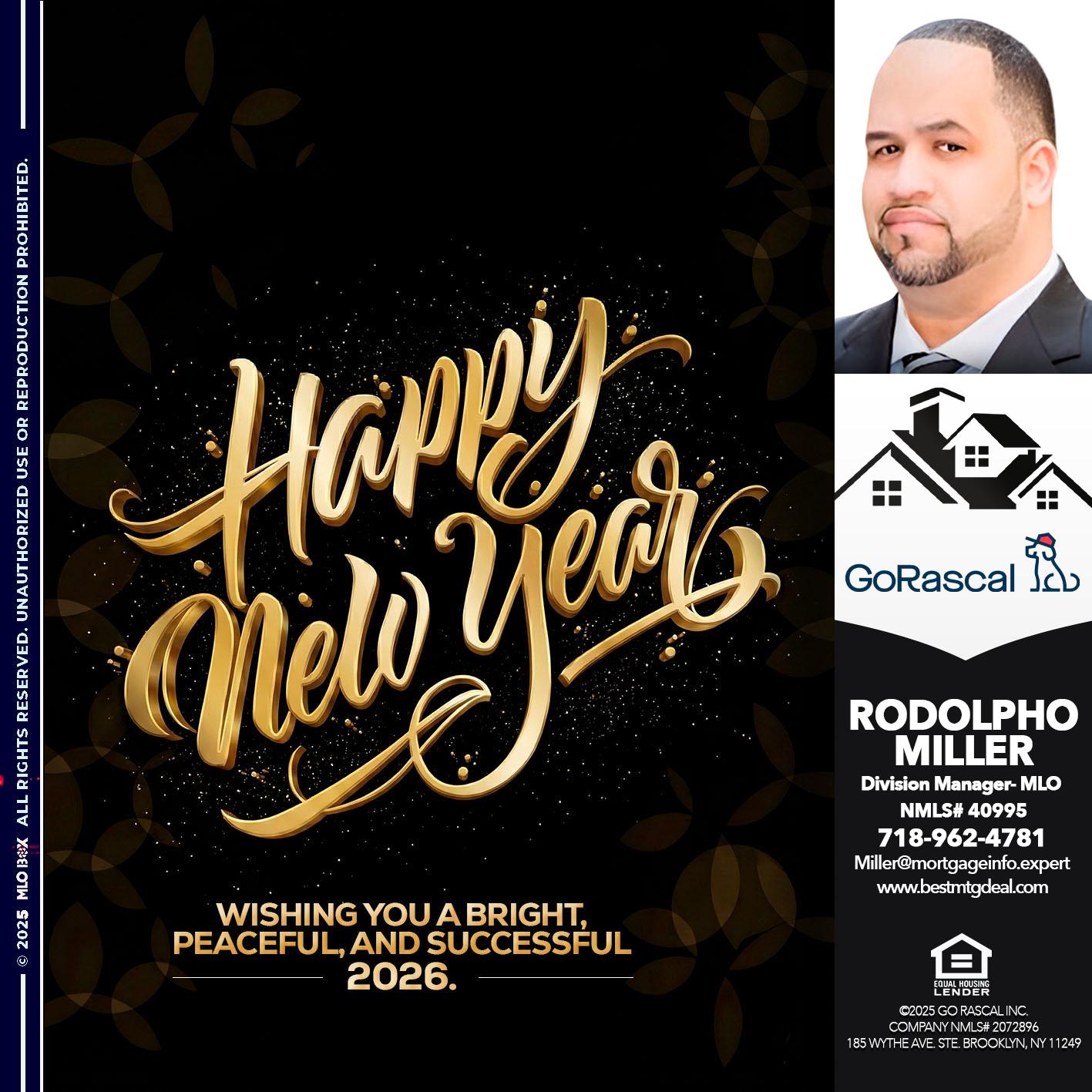happy new year - Rodolpho Miller -Division Manager- MLO