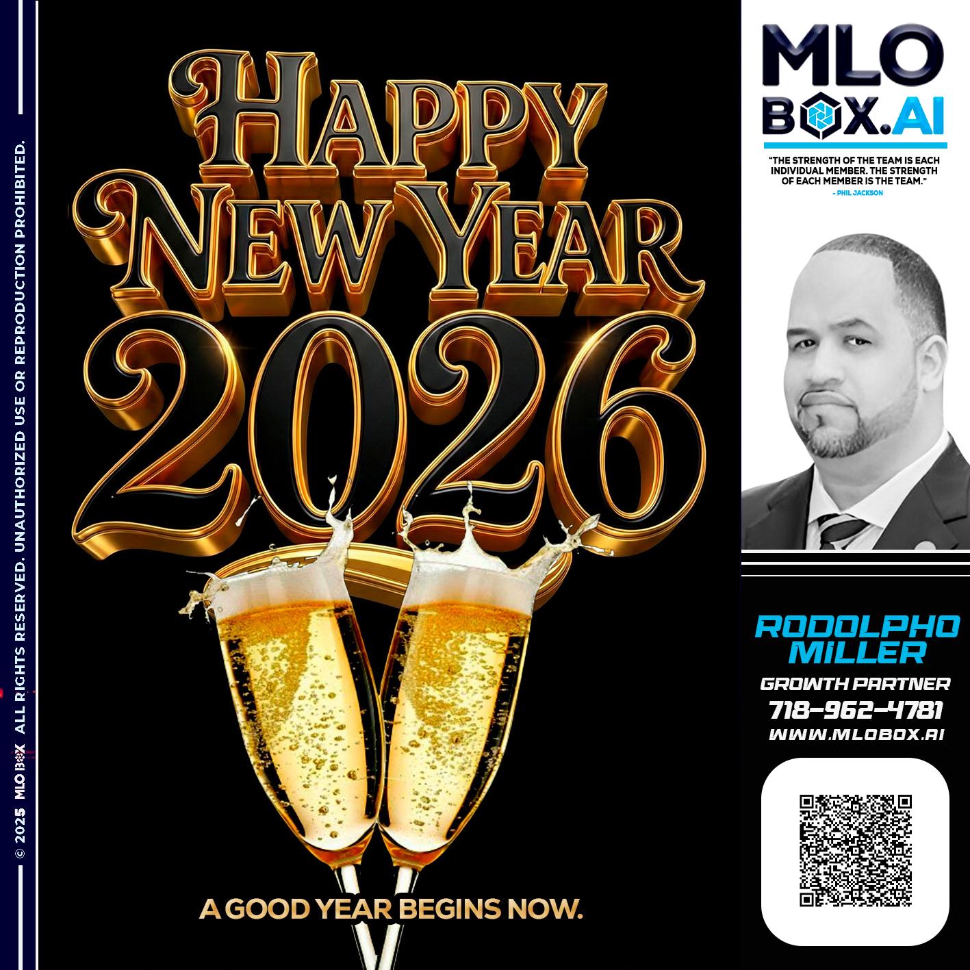 HAPPY NEW YEAR - Rodolpho Miller -Division Manager- MLO
