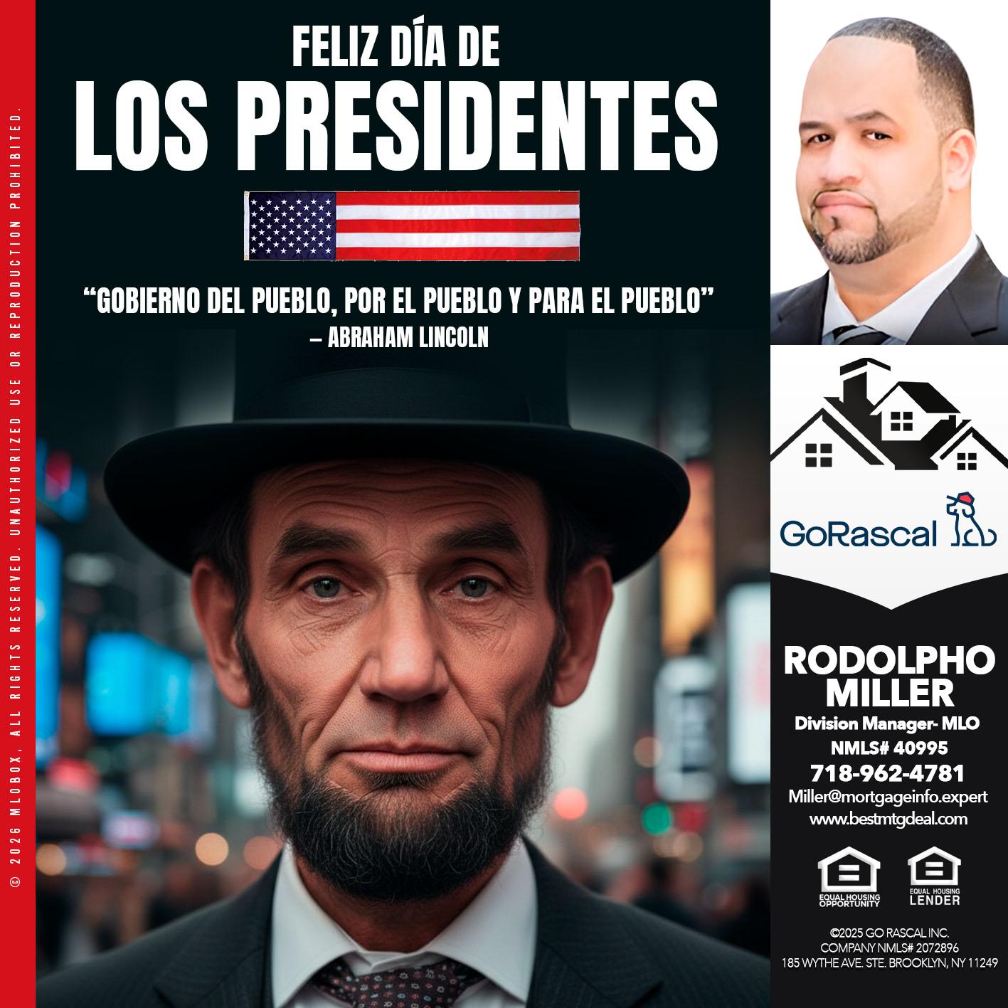DIA DE LOS PRESIDENTES - Rodolpho Miller -Division Manager- MLO