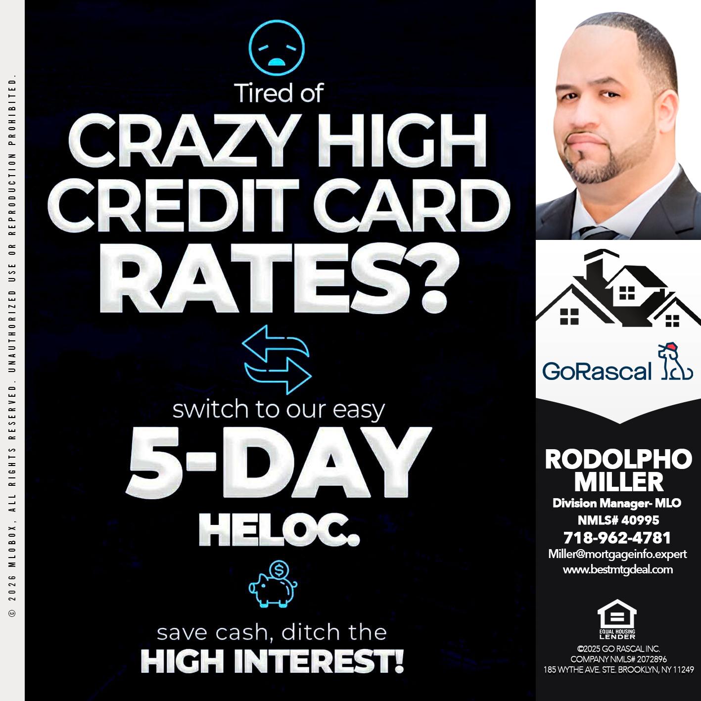 crazy high - Rodolpho Miller -Division Manager- MLO