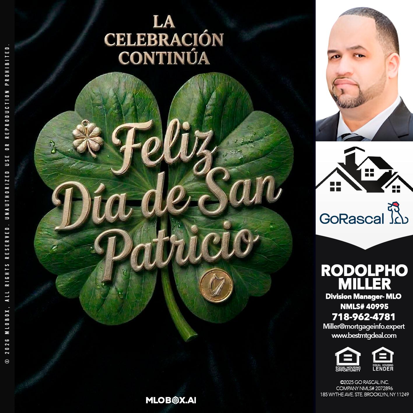 FELIZ DIA DE SAN PATRICIO - Rodolpho Miller -Division Manager- MLO
