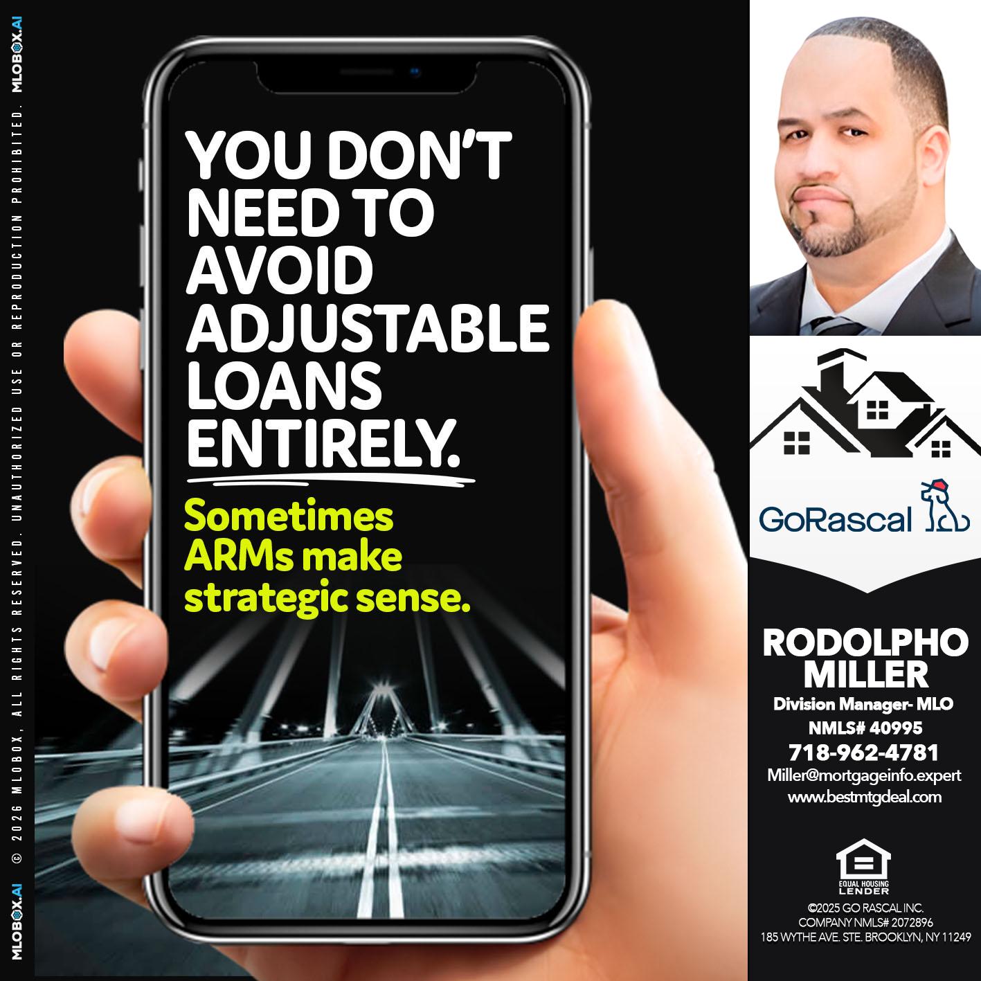 YOU DONT NEED - Rodolpho Miller -Division Manager- MLO