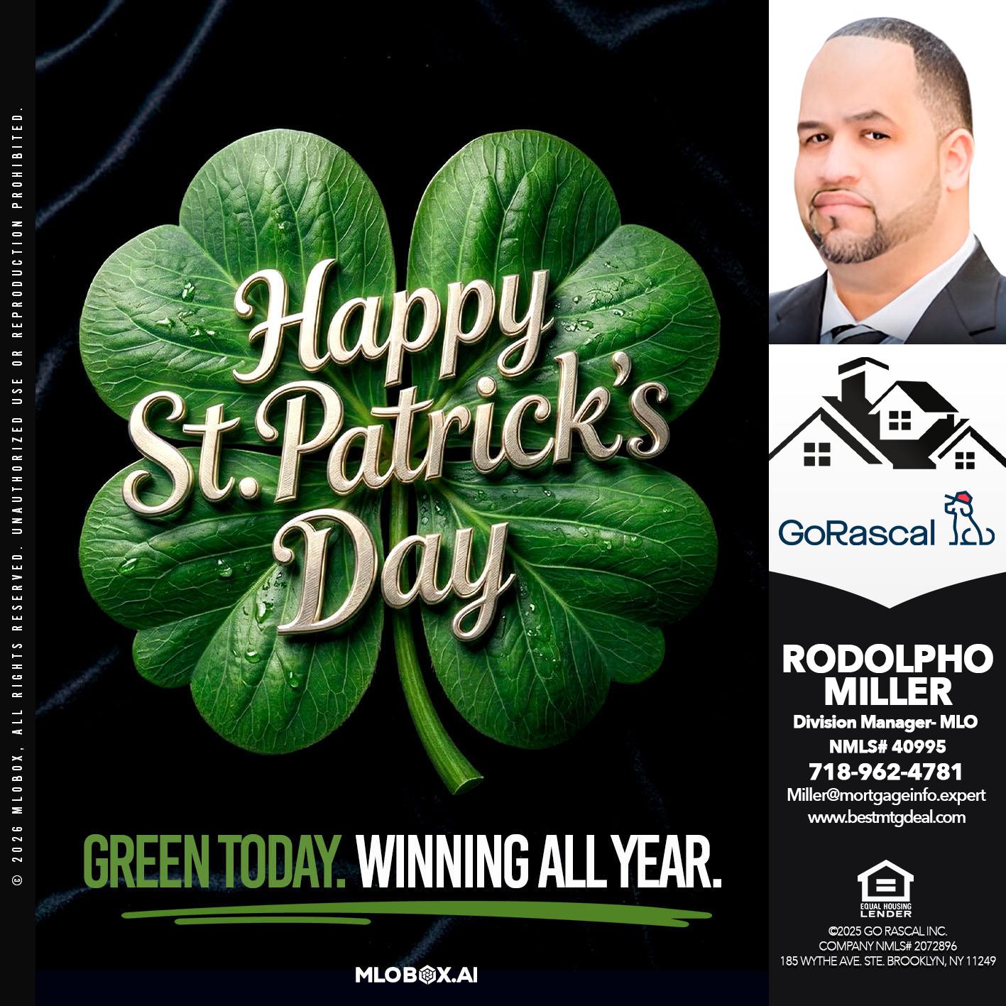 st patricks day - Rodolpho Miller -Division Manager- MLO