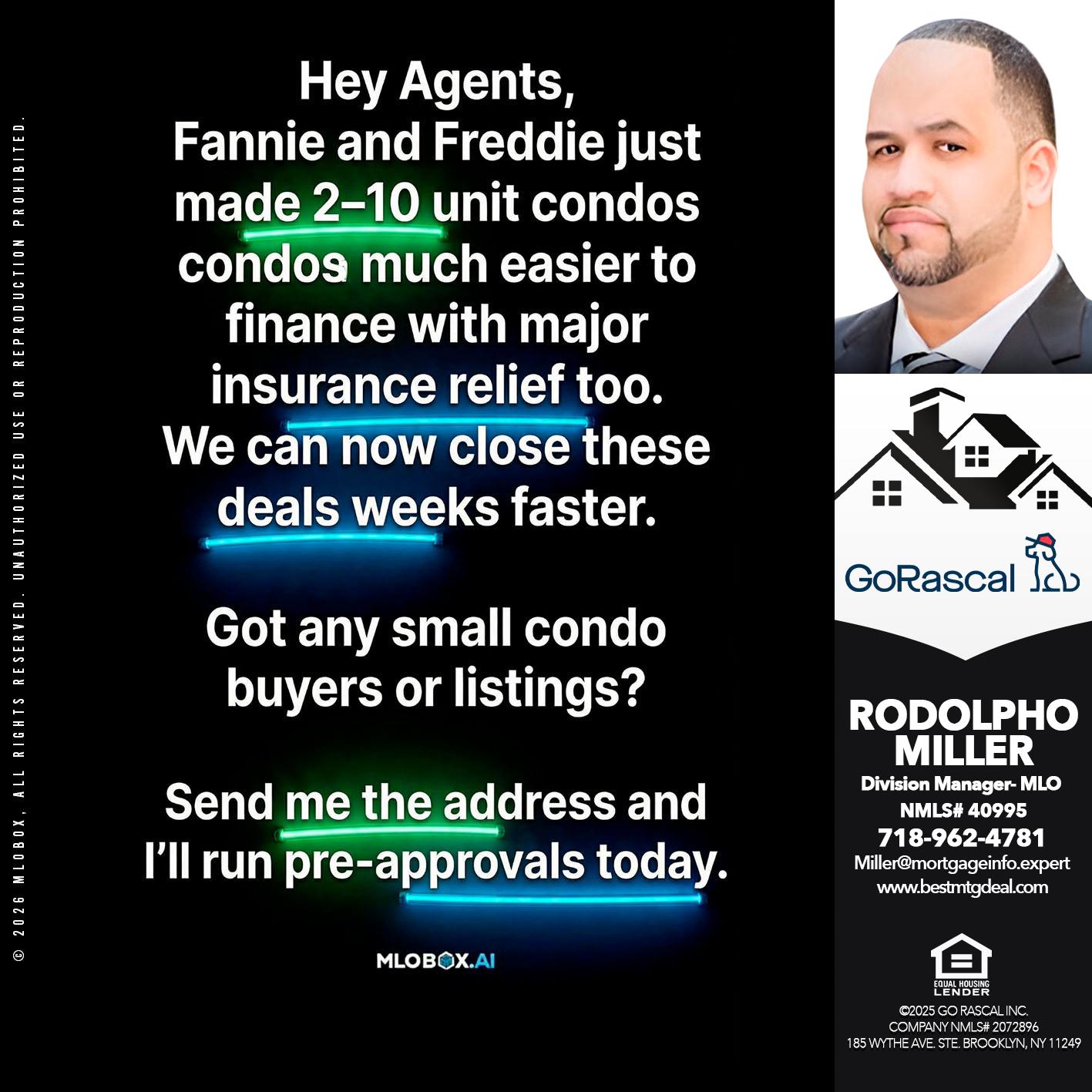 HEY AGENTS - Rodolpho Miller -Division Manager- MLO