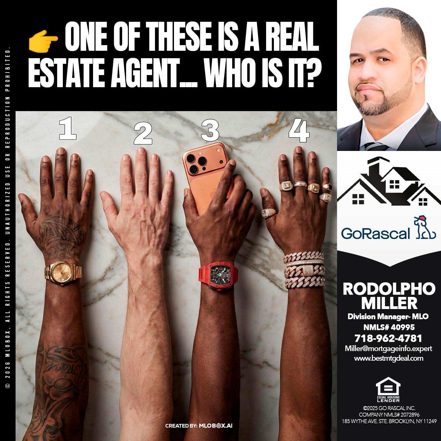 ONE OF THESE - Rodolpho Miller -Division Manager- MLO
