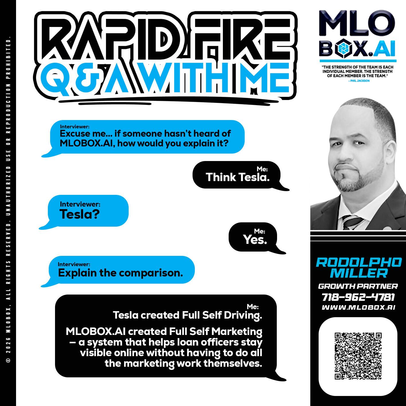 RAPID FIRE Q&A - Rodolpho Miller -Division Manager- MLO