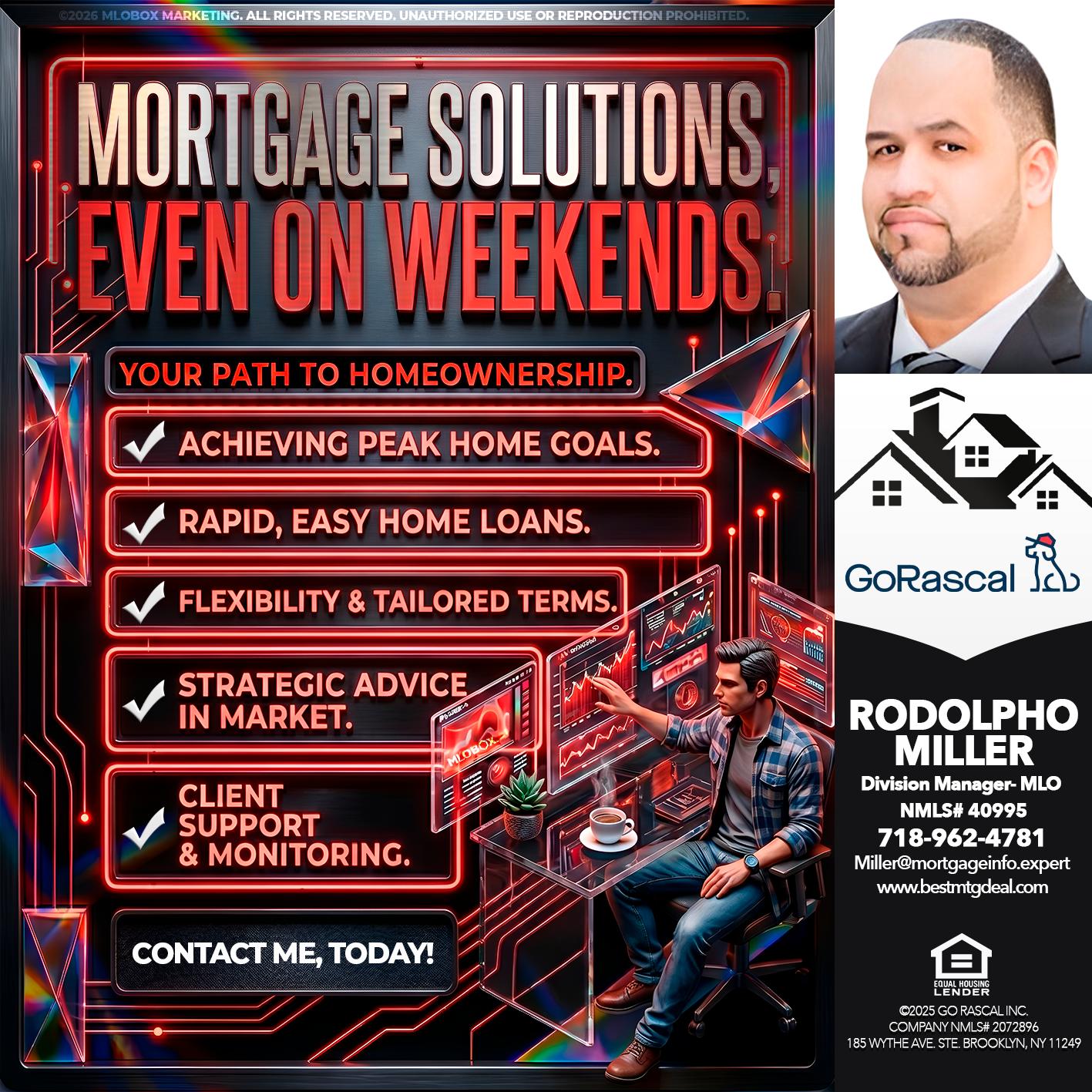 WEEKEND SOLUTIONS - Rodolpho Miller -Division Manager- MLO