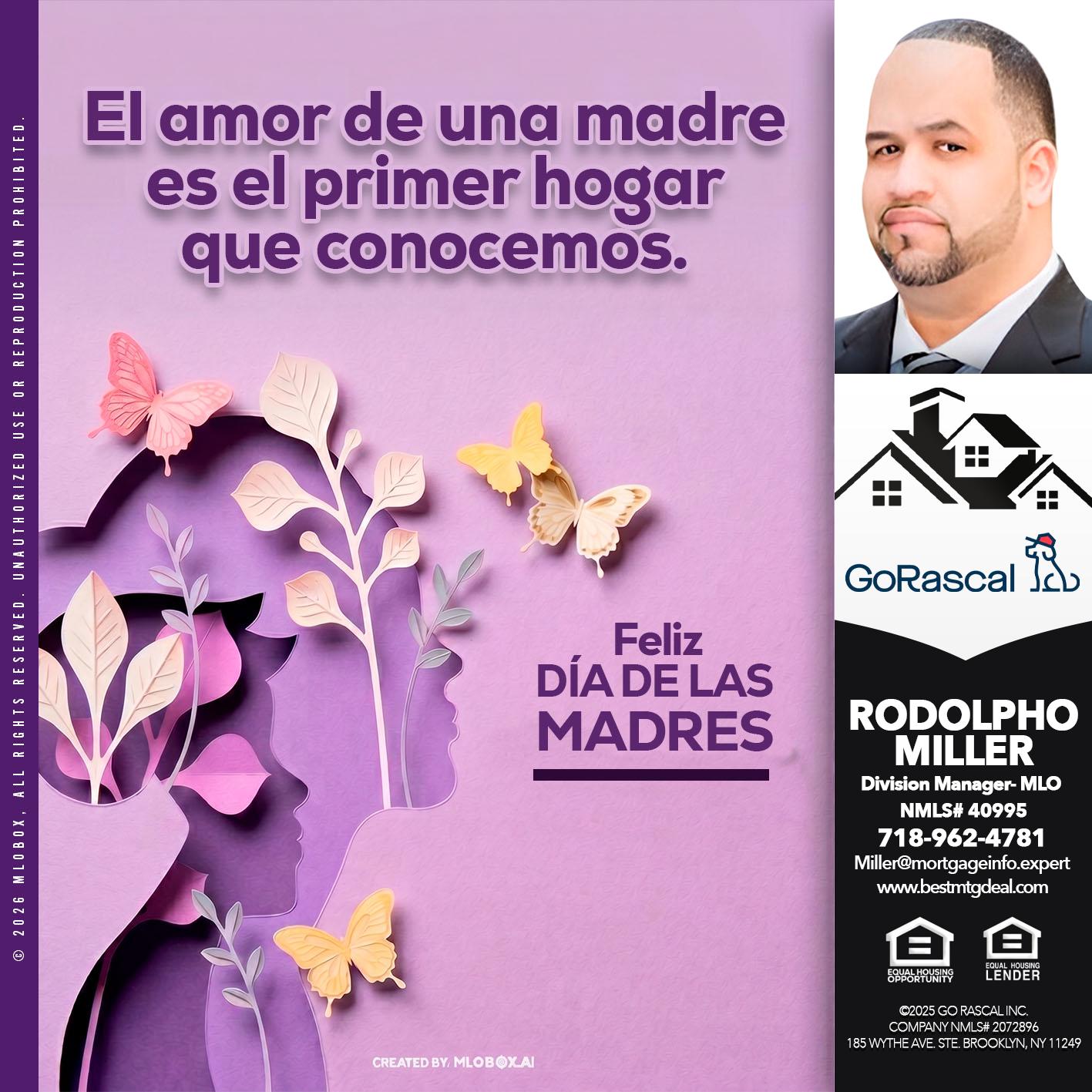 el amor de una madre - Rodolpho Miller -Division Manager- MLO