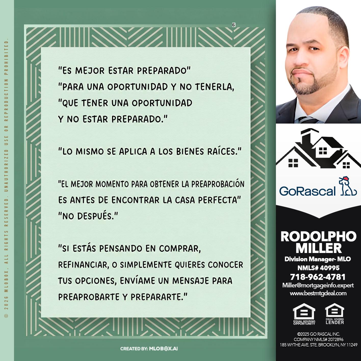 ES MEJOR ESTAR PREPARADO - Rodolpho Miller -Division Manager- MLO