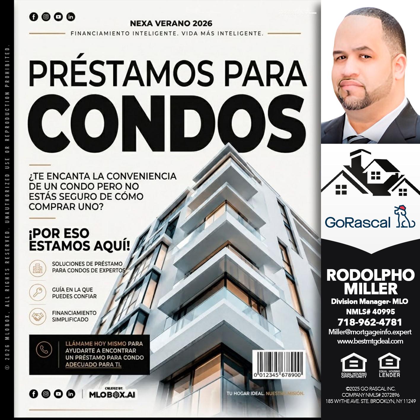 PRESTAMOS PARA CONDOS - Rodolpho Miller -Division Manager- MLO