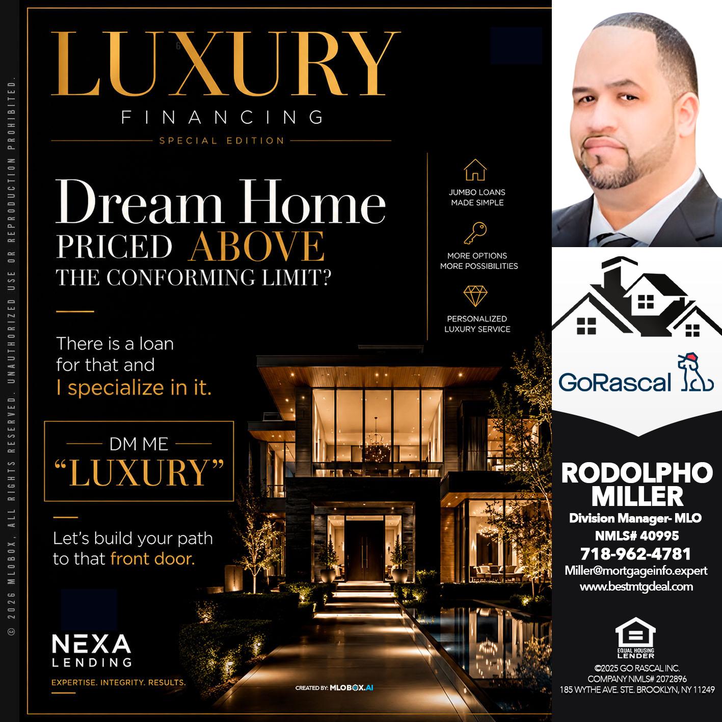 LUXURY - Rodolpho Miller -Division Manager- MLO