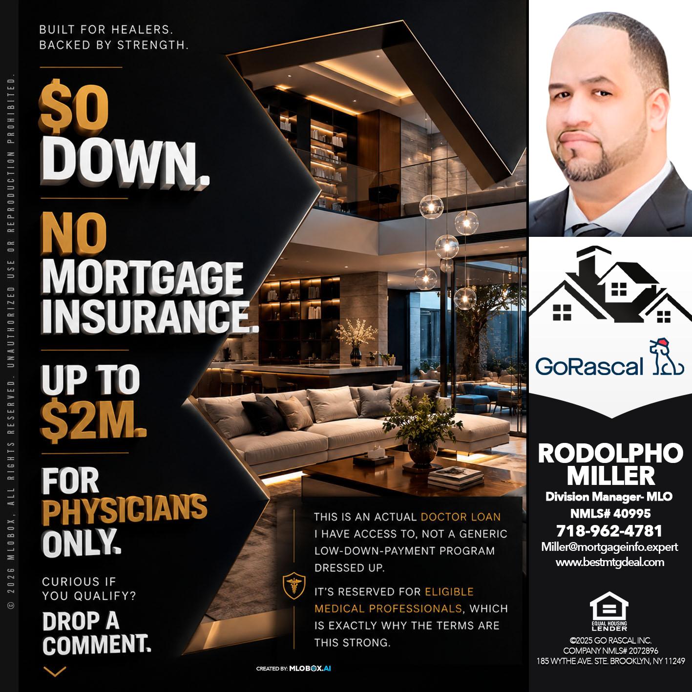 $0 DOWN - Rodolpho Miller -Division Manager- MLO