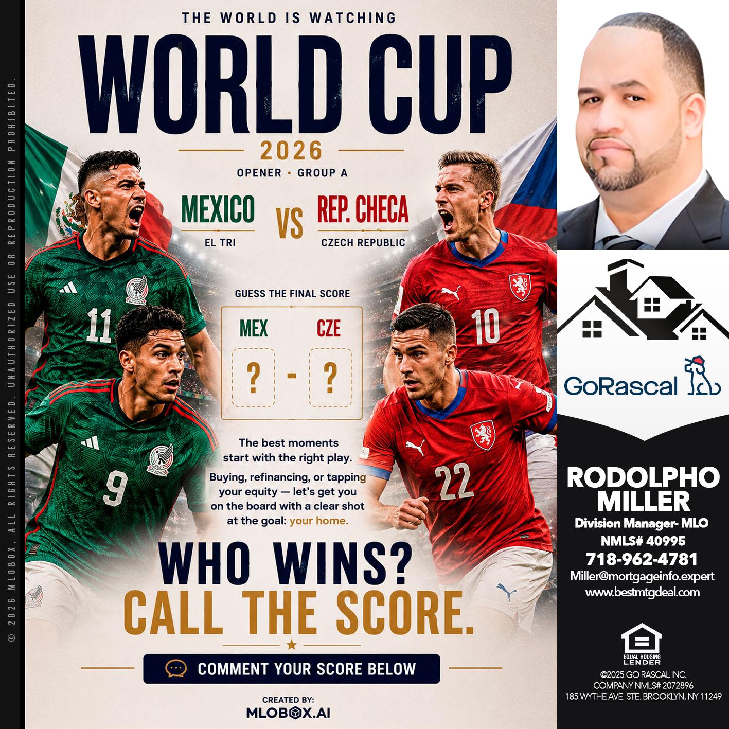 WHO'S GONNA WIN? - Rodolpho Miller -Division Manager- MLO