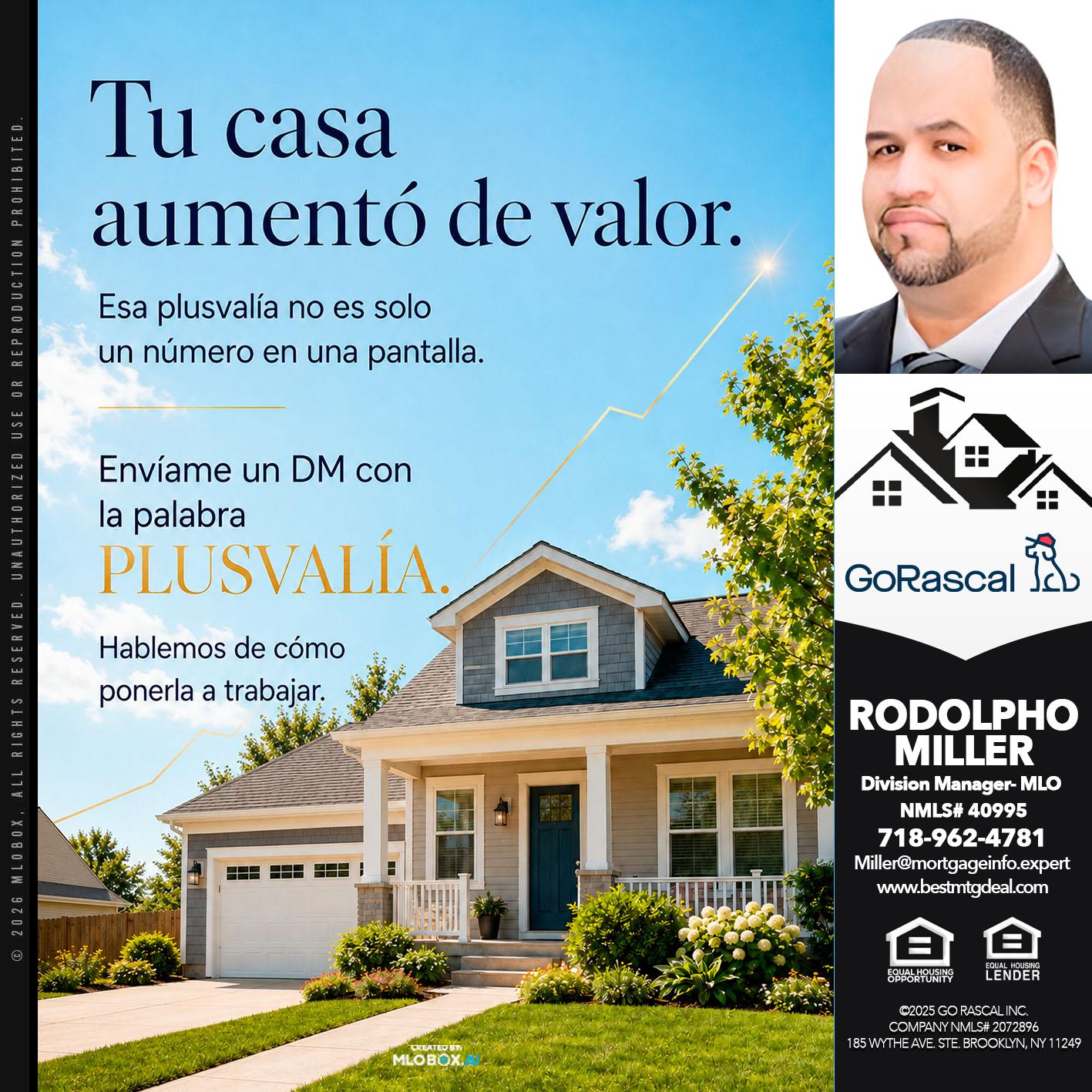 tu casa aumento - Rodolpho Miller -Division Manager- MLO