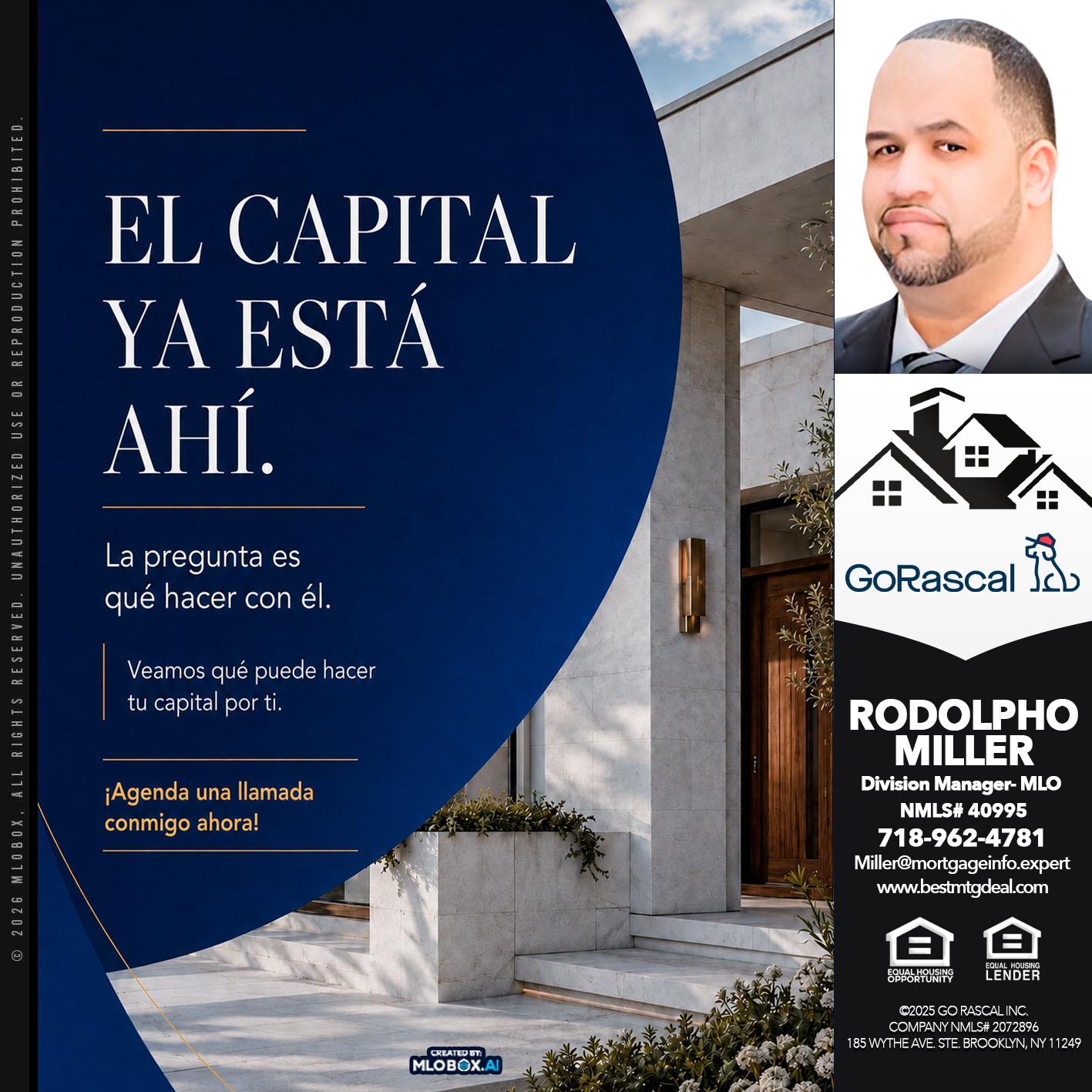 el capital ya esta ahi - Rodolpho Miller -Division Manager- MLO
