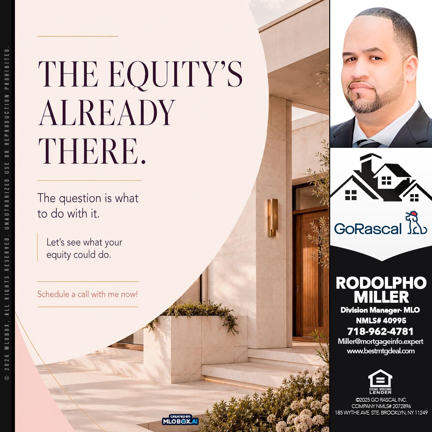 THE EQUITY'S - Rodolpho Miller -Division Manager- MLO