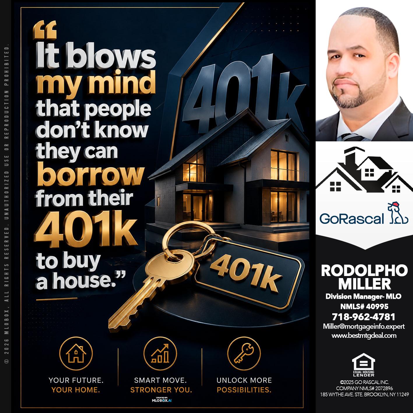 401K - Rodolpho Miller -Division Manager- MLO