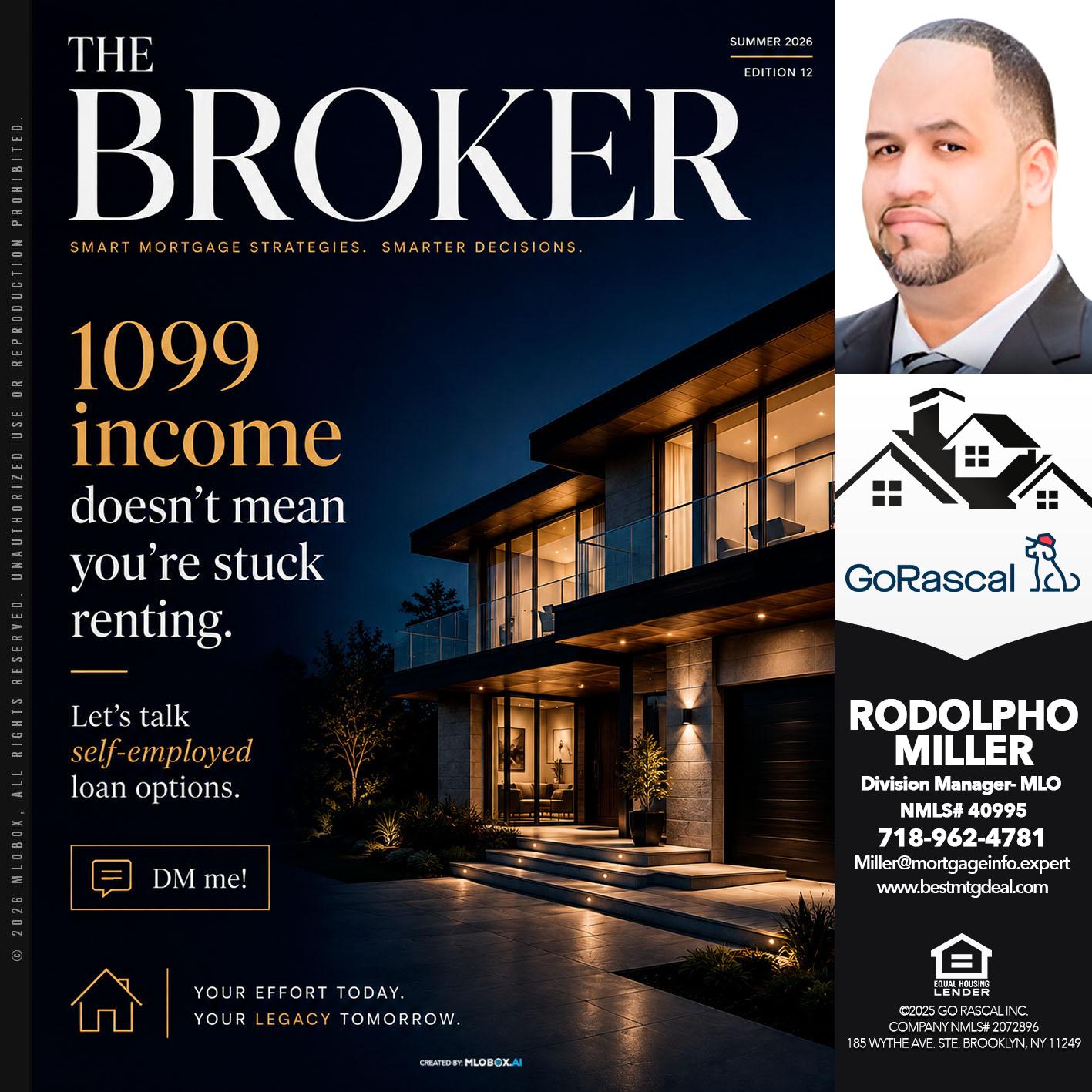 the broker - Rodolpho Miller -Division Manager- MLO