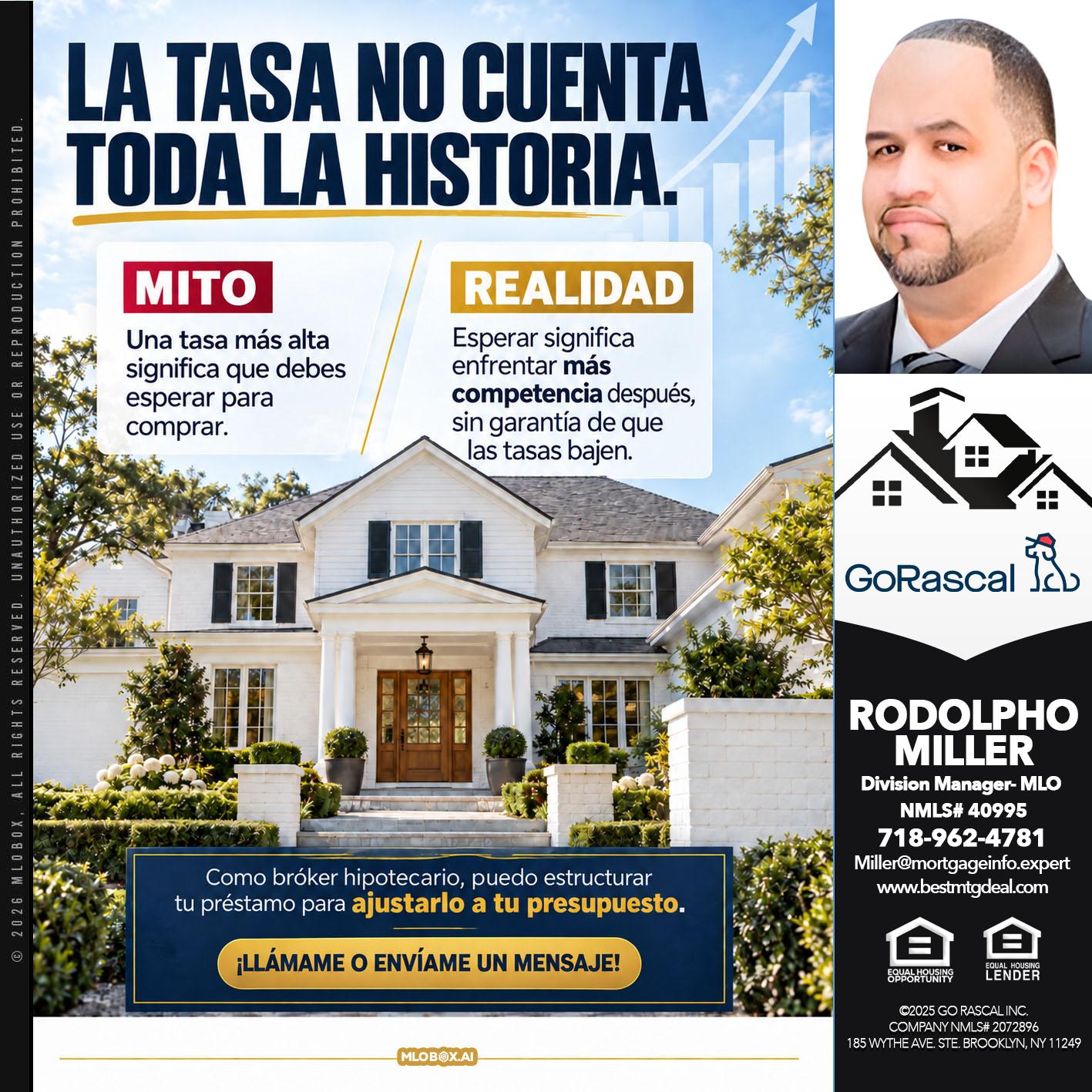 LA TASA NO - Rodolpho Miller -Division Manager- MLO
