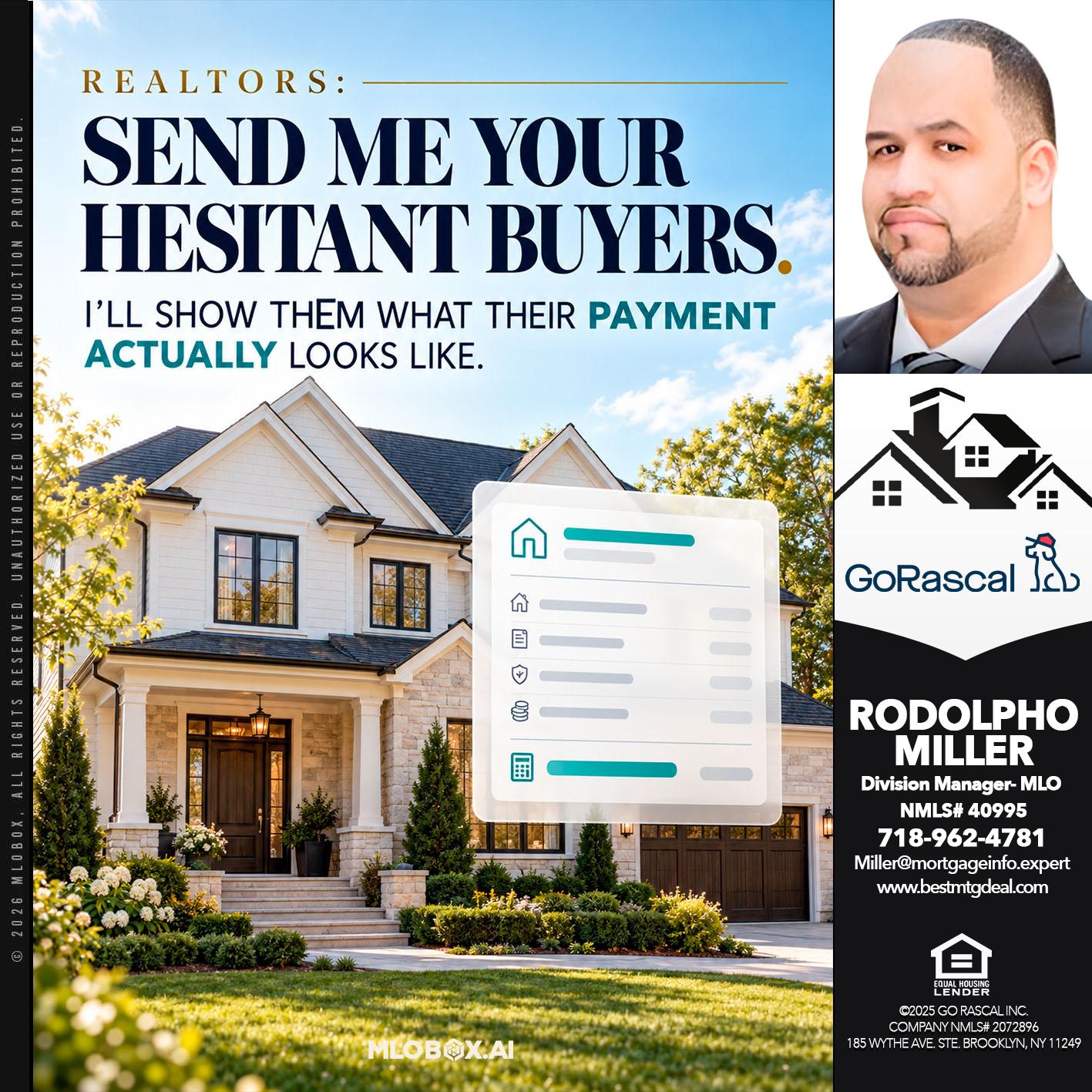 SEND ME - Rodolpho Miller -Division Manager- MLO