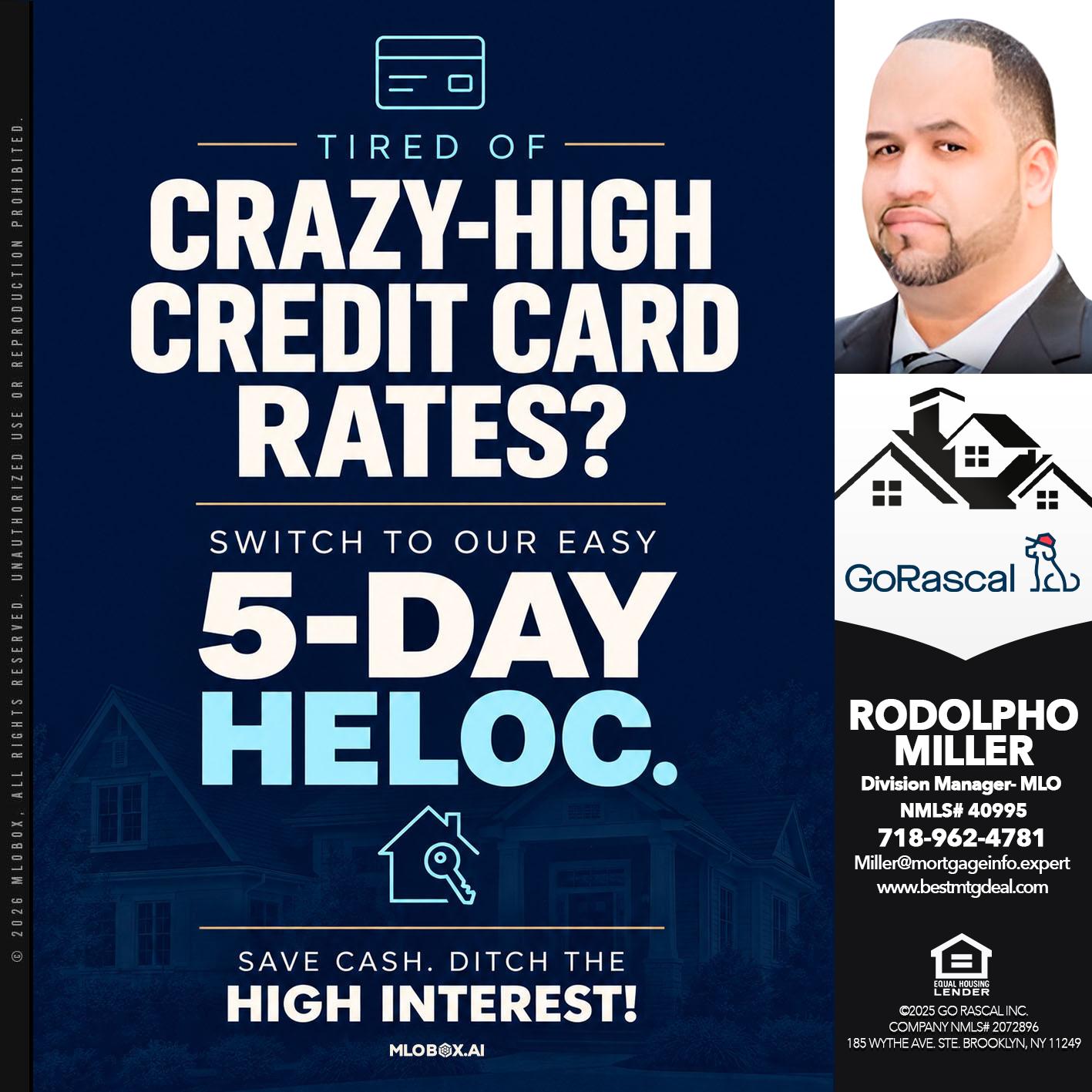 crazy high - Rodolpho Miller -Division Manager- MLO