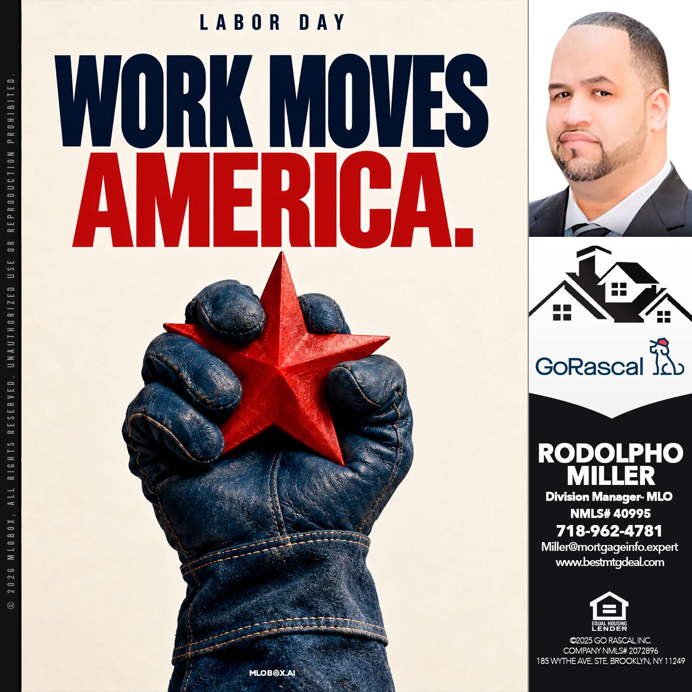 WORKS MOVES AMERICA - Rodolpho Miller -Division Manager- MLO
