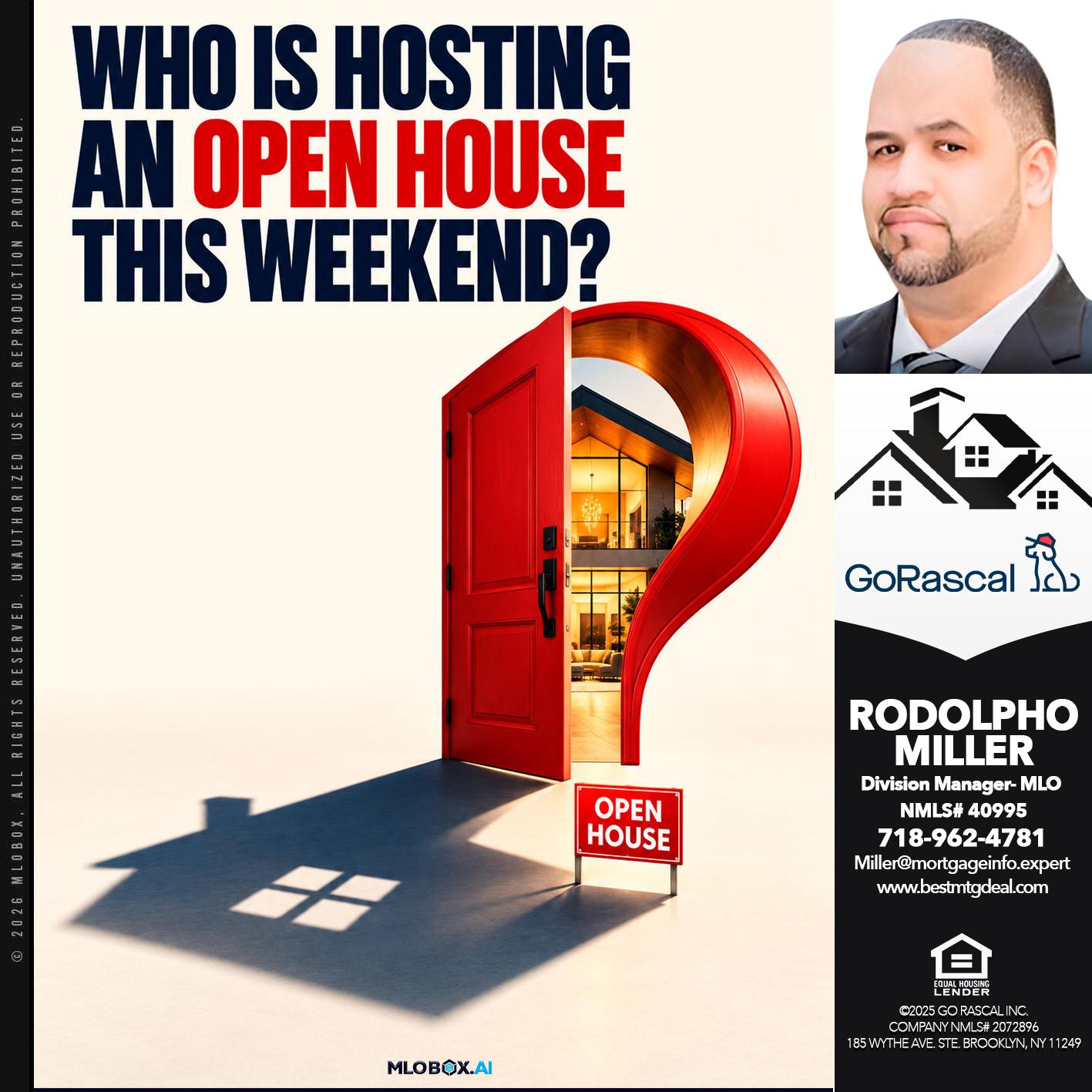 who is hosting - Rodolpho Miller -Division Manager- MLO